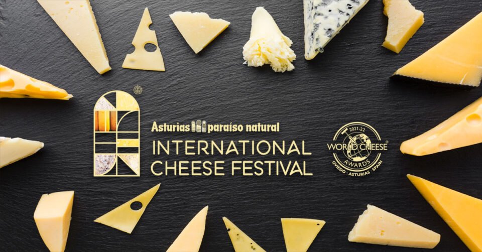 World Cheese Awards International cheese festival asturias oviedo